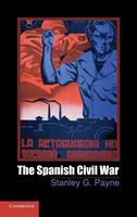 The Spanish Civil War - Cambridge Essential Histories (Hardback)
