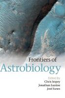 Frontiers of Astrobiology (Hardback)