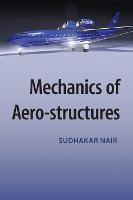 Mechanics of Aero-structures (Hardback)