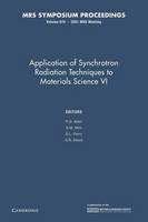 Applications of Synchrotron Radiation Techniques to Materials Science IV: Volume 678 - MRS Proceedings (Paperback)