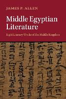 Middle Egyptian Literature: Eight Literary Works of the Middle Kingdom (Paperback)