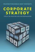 Corporate Strategy: Tools for Analysis and Decision-Making (Paperback)