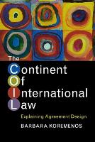 The Continent of International Law: Explaining Agreement Design (Paperback)