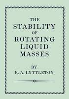 The Stability of Rotating Liquid Masses