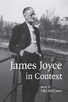 James Joyce in Context - Literature in Context (Paperback)