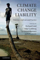 Climate Change Liability: Transnational Law and Practice (Paperback)