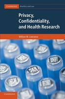 Privacy, Confidentiality, and Health Research