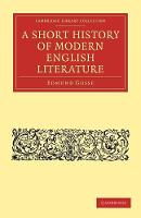 A Short History of Modern English Literature - Cambridge Library Collection - Literary  Studies (Paperback)