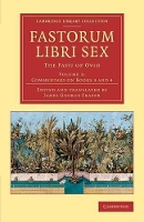Fastorum libri sex: The Fasti of Ovid - Fastorum libri sex 5 Volume Set (Paperback)