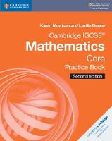 Cambridge IGCSE (R) Mathematics Core Practice Book - Cambridge International IGCSE (Paperback)