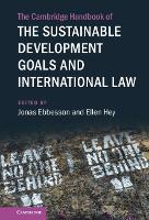 The Cambridge Handbook of the Sustainable Development Goals and International Law - Cambridge Law Handbooks (Hardback)