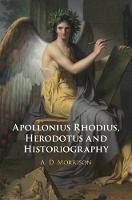 Apollonius Rhodius, Herodotus and Historiography (Hardback)