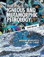 Principles of Igneous and Metamorphic Petrology