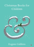 Christmas Books for Children - Elements in Publishing and Book Culture (Paperback)