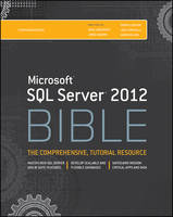 Microsoft SQL Server 2012 Bible