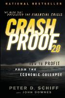 Crash Proof 2.0: How to Profit From the Economic Collapse (Paperback)