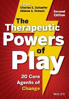 The Therapeutic Powers of Play: 20 Core Agents of Change (Paperback)