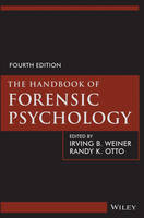 The Handbook of Forensic Psychology (Hardback)
