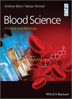 Blood Science: Principles and Pathology (Hardback)