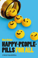 Happy-People-Pills For All - Blackwell Public Philosophy Series (Paperback)