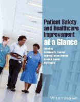 Patient Safety and Healthcare Improvement at a Glance - At a Glance (Paperback)
