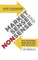 Market Sense and Nonsense: How the Markets Really Work (and How They Don't) (Hardback)