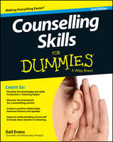 Counselling Skills For Dummies 2e