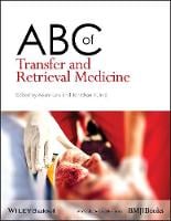 ABC of Transfer and Retrieval Medicine - ABC Series (Paperback)