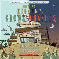How an Economy Grows and Why It Crashes (Hardback)