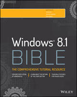Windows 8.1 Bible - Bible (Paperback)