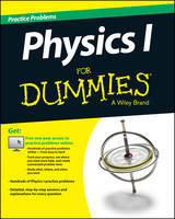 Physics I: Practice Problems For Dummies (Paperback)