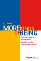 More Kinds of Being: A Further Study of Individuation, Identity, and the Logic of Sortal Terms (Paperback)