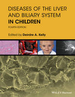 Diseases of the Liver and Biliary System in Children (Hardback)
