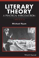 Literary Theory: A Practical Introduction - How to Study Literature (Paperback)