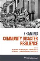 Framing Community Disaster Resilience (Hardback)