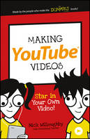 Making YouTube Videos: Star in Your Own Video! - Dummies Junior (Paperback)