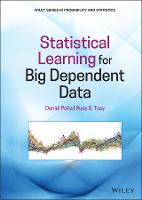 Statistical Learning for Big Dependent Data - Wiley Series in Probability and Statistics (Hardback)