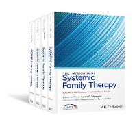 The Handbook of Systemic Family Therapy, Set - The Handbook of Systemic Family Therapy (Hardback)