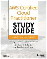 AWS Certified Cloud Practitioner Study Guide: CLF-C01 Exam (Paperback)