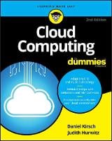 Cloud Computing For Dummies, Second Edition