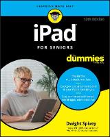 iPad For Seniors For Dummies, 12th Edition
