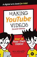 Making YouTube Videos: Star in Your Own Video! - Dummies Junior (Paperback)