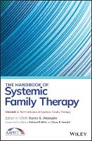 The Handbook of Systemic Family Therapy, The Profession of Systemic Family Therapy - The Handbook of Systemic Family Therapy (Hardback)