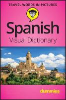 Spanish Visual Dictionary For Dummies (Paperback)