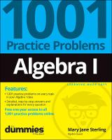 Algebra I: 1001 Practice Problems For Dummies (+ Free Online Practice) (Paperback)