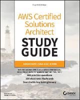 AWS Certified Solutions Architect Study Guide with 900 Practice Test Questions: Associate (SAA-C03) Exam - Sybex Study Guide (Paperback)