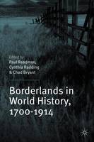 Borderlands in World History, 1700-1914 (Paperback)