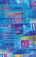 Learning Transitions in Higher Education (Hardback)