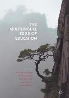 The Multilingual Edge of Education (Hardback)