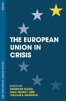 The European Union in Crisis - The European Union Series (Hardback)